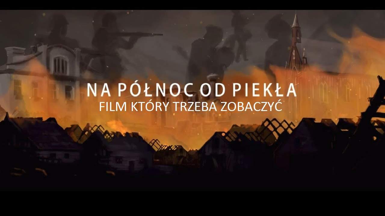 Na północ od piekła” – premiera filmu dokumentalnego o zbrodniach w  Warszawie (CAŁY FILM) - Zwiadowca Historii